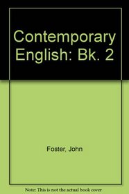 Contemporary English: Bk. 2