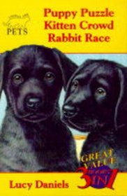 Animal Ark Pets: Bind-up: Puppy Puzzle / Kitten Crowd / Rabbit Race: Books 1-3 (Animal Ark Pets)