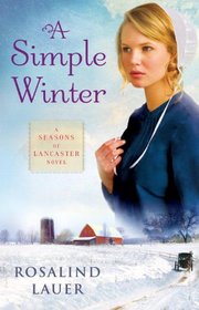 A Simple Winter (Seasons of Lancaster, Bk 1)