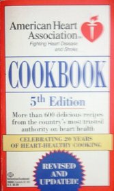 The American Heart Association Cookbook, 5th Edition - 18,000 for special project
