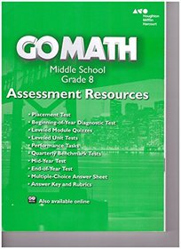 Go Math!: Assessment Resource with Answers Grade 8
