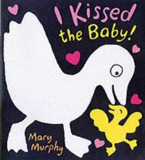 I Kissed the Baby!