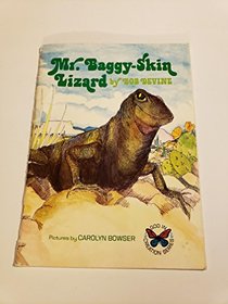 Mr. baggy-skin lizard (God in creation series)