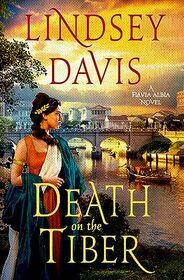 Death on the Tiber (Flavia Albia Series, 12)