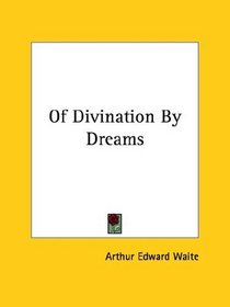 Of Divination By Dreams