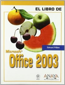 Office 2003 (El Libro De) (Spanish Edition)
