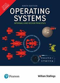Operating Systems: Internals and Design Principles, 9/e