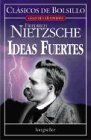 Ideas Fuertes (Spanish Edition)
