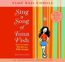 Sing a Song of Tuna Fish: Hard-to-Swallow Stories from the Fifth Grade (Audio CD) (Unabridged)