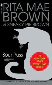 Sour Puss (Mrs Murphy, Bk 14)