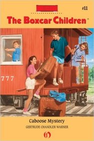 Caboose Mystery (Boxcar Children, Bk 11)