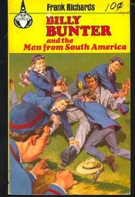 Billy Bunter and the Man from South America (Merlin Books)