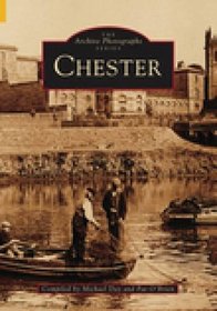 Around Chester (Archive Photographs)