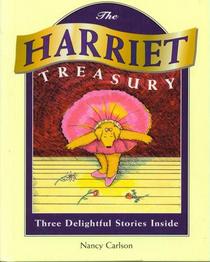 The Harriet treasury: A collection of three classic books