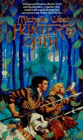 Hunter's Oath (The Sacred Hunt, Vol. 1)
