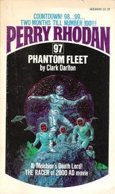 Phantom Fleet (Perry Rhodan, 97)