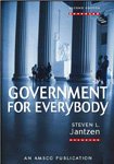 Government for Everybody (2nd, Second Edition) - By Steven L. Jantzen