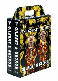 Gilbert & George: The Complete Pictures, 1971-2005: In Two Volumes