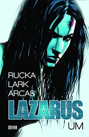 Lazarus (Volume 1)