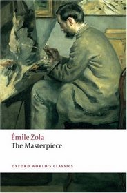 The Masterpiece (Oxford World's Classics)