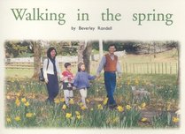 Walking in the Spring (PM Nonfiction: Time and Seasons)