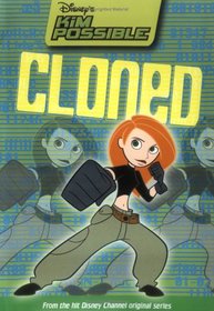 Cloned (Kim Possible, Bk 12)