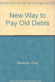 New Way to Pay Old Debts