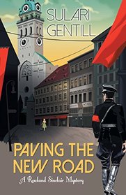 Paving the New Road: A Rowland Sinclair Mystery
