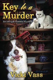 Key to a Murder: An Antique Hunters Mystery