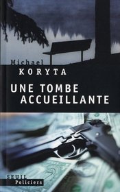 Une Tombe Accueillante (A Welcome Grave) (Lincoln Perry, Bk 3) (French Edition)