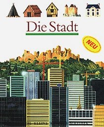 Die Stadt (German Edition)
