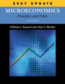 Microeconomics: Principles and Policy, 2007 Update