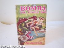Bomba, the jungle boy (Bomba series ; no. 1)
