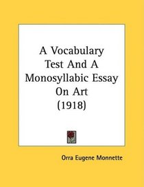 A Vocabulary Test And A Monosyllabic Essay On Art (1918)