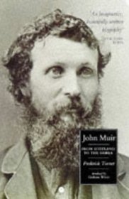 John Muir: From Scotland to the Sierra