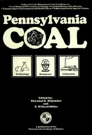 Pennsylvania Coal: Resources, Technology & Utilization