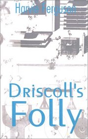 Driscoll's Folly
