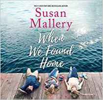 When We Found Home (Malcolm, Callie & Keira, Bk 1) (Audio CD) (Unabridged)