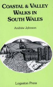 Coastal and Valley Walks in South Wales