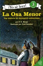 The Drinking Gourd (Spanish edition): La osa menor: Una historia del ferrocarril subterraneo (I Can Read Book 3)