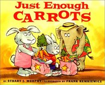 Just Enough Carrots (MathStart 1)