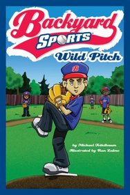 Wild Pitch (Backyard Sports, Bk 1)