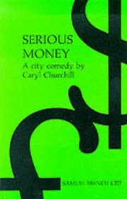 Serious money: A city comedy