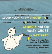 Georgie and the Noisy Ghost