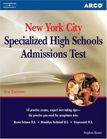 Arco New York City Specialized  High Schools Admissions Test (5th Edition)