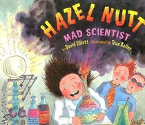 Hazel Nutt: Mad Scientist