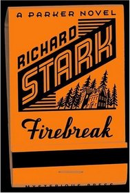 Firebreak (Parker, Bk 20)