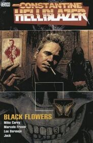 John Constantine, Hellblazer: Black Flowers