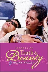 Secrets of Truth and Beauty