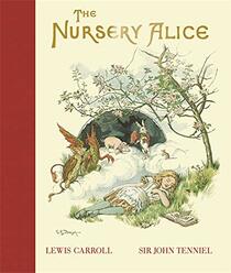 The Nursery Alice (The Macmillan Alice)